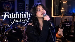 Faithfully - Journey (Female) | Dark Blues Rock | Black Rose Rock