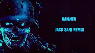 COD Zombies-Damned(Jack Sani Remix)
