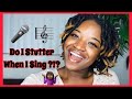 Subscriber Request Series: Do I Stutter When I Sing? | Singing My Childhood Favorite Song | #KUWC
