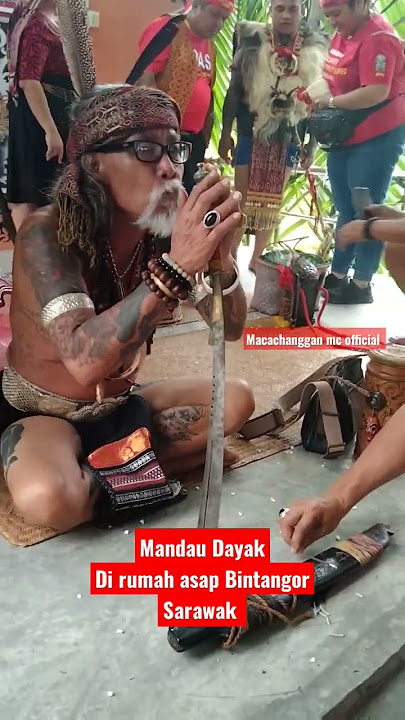 Mandaw Dayak di Rumah asap Bintangor Sarawak