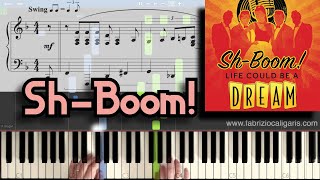 SH-BOOM Life Could Be A Dream - Piano Cover - Sheet Music in PDF - Midi