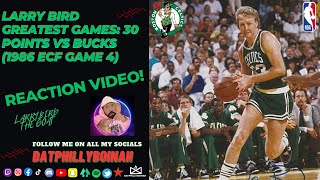Larry Bird Greatest Games: 30 Points vs Bucks (1986 ECF Game 4) | REACTION