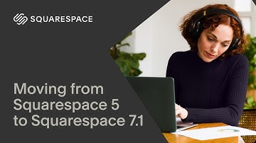 Moving from Squarespace 5 to Squarespace 7.1 | Squarespace Tutorial