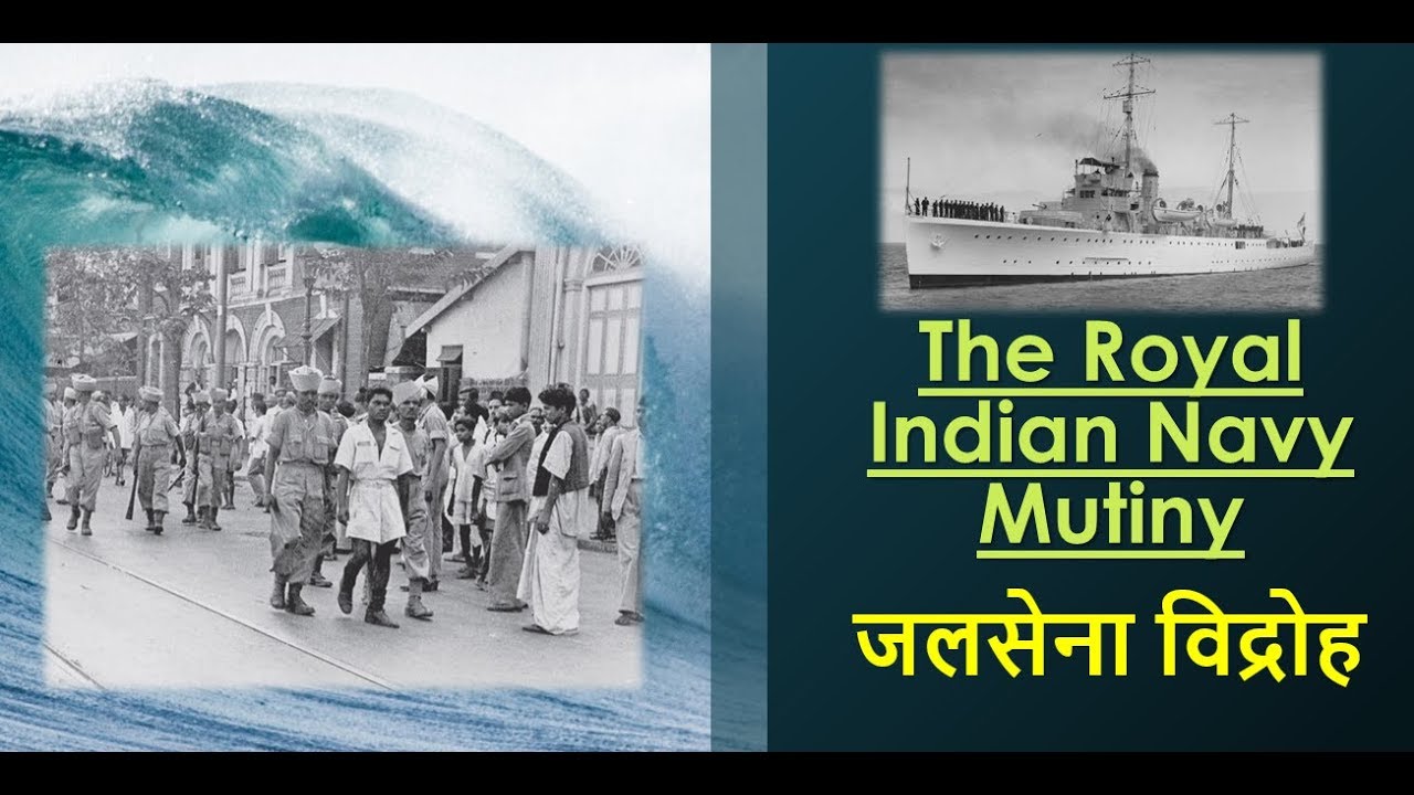 The Indian Naval Revolt of 1946