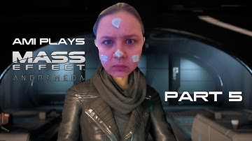 Ami Plays Mass Effect: Andromeda | Part 5: Exploring the Nexus