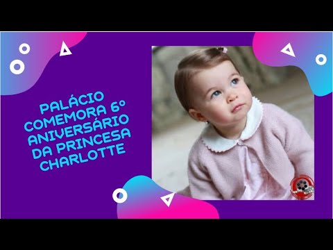 Vídeo: Novas Fotos Da Princesa Charlotte Antes Do Aniversário