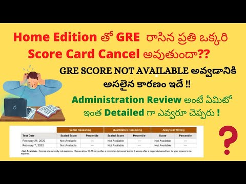 #GRE Home Edition Score Card Not Available - Exact Reason