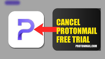 How To Cancel ProtonMail Free Trial 2025