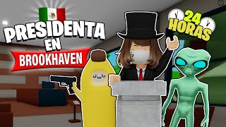 SIENDO PRESIDENTE POR 24 HORAS EN BROOKHAVEN 😎 | ROBLOX