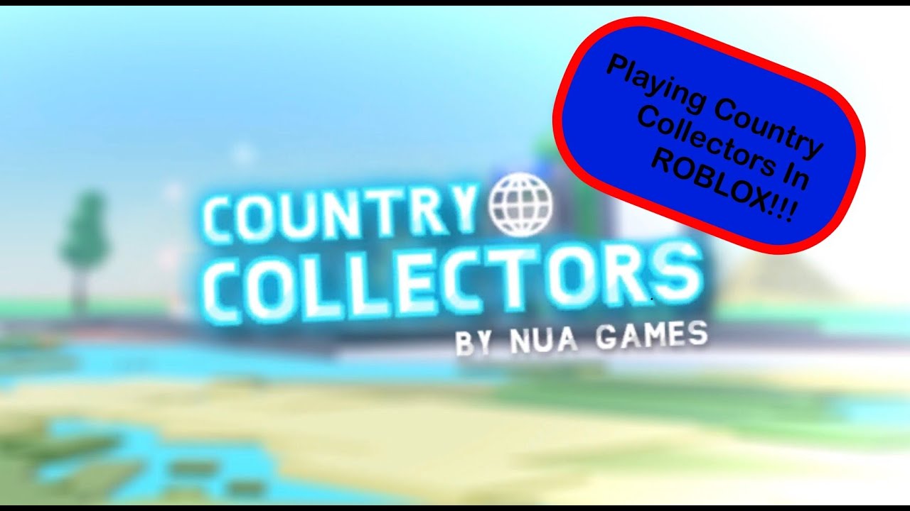 Country Collectors Is Crazy Roblox Game Review YouTube country-collectors-is-crazy-roblox-game-review-youtube