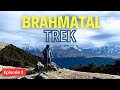 Brahmatal trek in January | Ep 2 | Trek The Himalayas