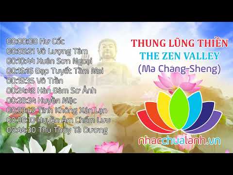 Thung Lũng Thiền - The Zen Valley