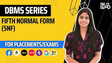 L54 : Fifth Normal Form(4NF) | Complete DBMS Course
