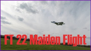 FT 22 Maiden Flight