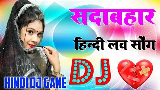 Download Lagu New Hindi Dj Song 💙Best Hindi Old Dj Remix 🥀 Bollywood Nonstop Dj Song ❤️‍🔥2025 Dj Song New Dj Re MP3