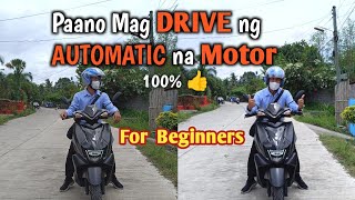 Paano mag drive ng Automatic na motor , How to drive automatic motorcycle , 100% Easy