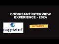 cognizant inetrview experience in telugu 2024 #interview #new