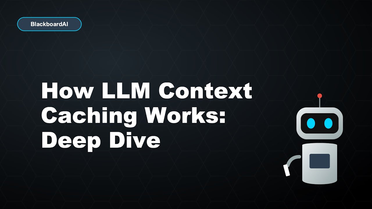 Как работает контекстное кэширование LLM: подробный анализ
