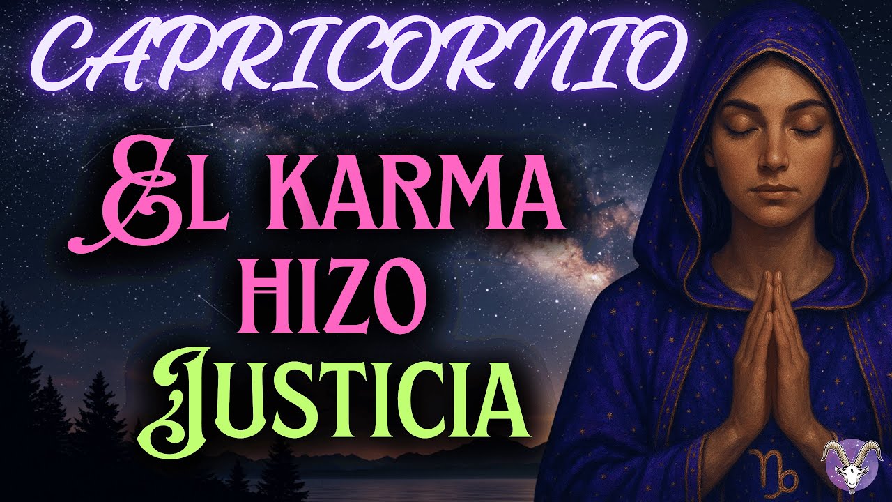 ♑CAPRICORNIO IMPACTANTE💥ASÍ FALLECE⚰️LA PERSONA QUE TANTO TE HIZO SUFIR EL KARMA NO PERDONA