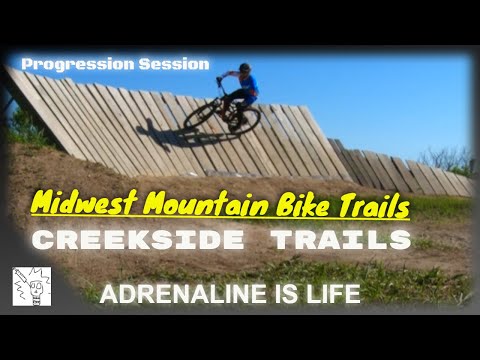 Midwest Mountain Bike Trails - Creekside Progression Session. Skills , Fun and Injury