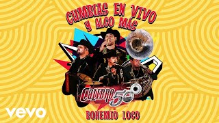 Calibre 50 - Bohemio Loco (Audio/En Vivo)