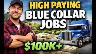 These Blue Collar Jobs Pay $100K+ (No One Tells You This!)
