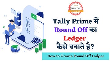 How to Create Round off Ledger | Tally Prime 2.0 | Round Off | Tally Prime