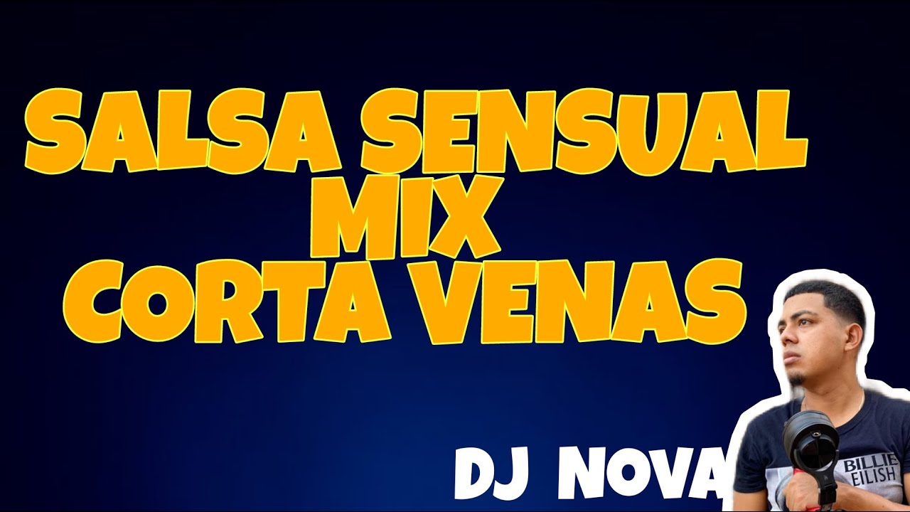 Salsa Sensual Mix Grandes Exitos Salsas Románticas djnovaPa YouTube