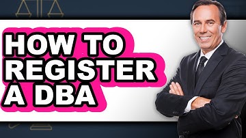 How to Register a DBA (Full Guide)