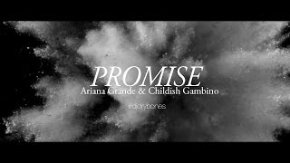 Ariana Grande Promise Ariana Grande Songs