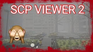 SCP VIEWER 2 ( THIS GAME IS AWESOME )