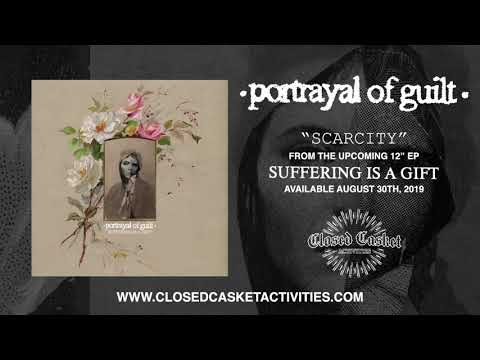 Portrayal Of Guilt - Scarcity