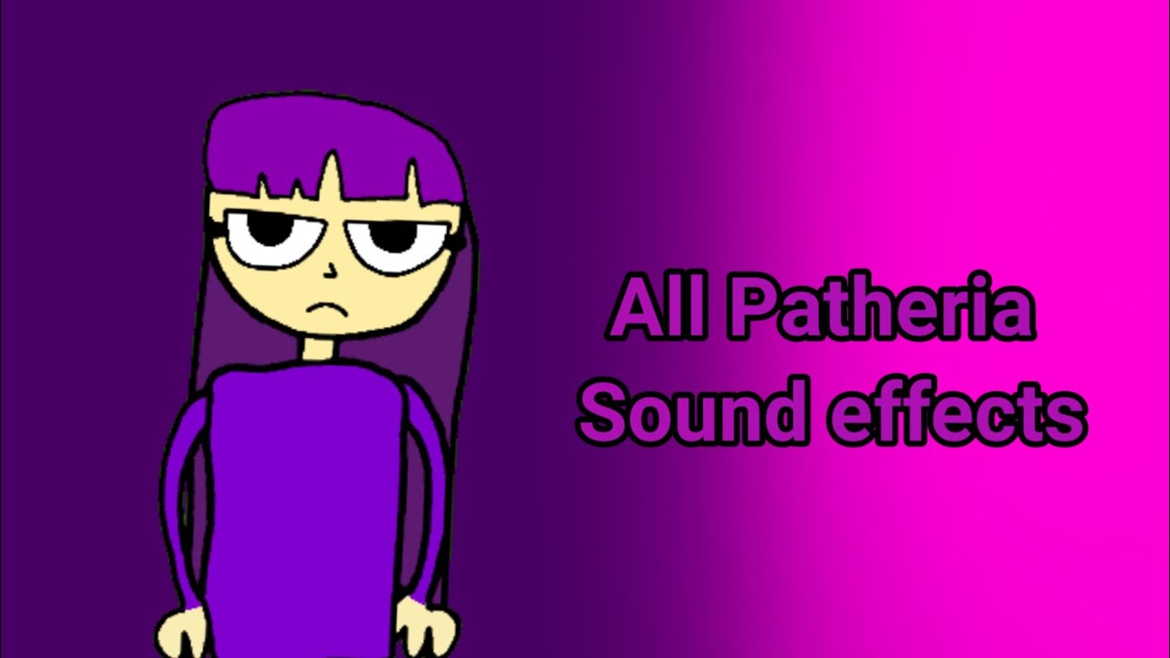 All Patheria sound effects [Free to use] YouTube