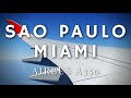 TAM AIRBUS A350 SÃO PAULO GUARULHOS - MIAMI