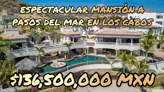 ESPECTACULAR MANSIÓN DE  $136.5 MILLONES DE PESOS EN LOS CABOS