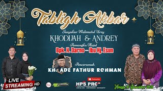 🔴LIVE TAUSIAH WALIMATUL URSY KH.ADE FATHUR ROHMAN  | MINGGU,10-12-2023 | GEMPOL - PUSAKANAGARA - SBG