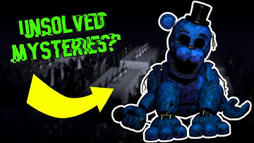 What Are The Mysteries We Never Solved In FNAF?