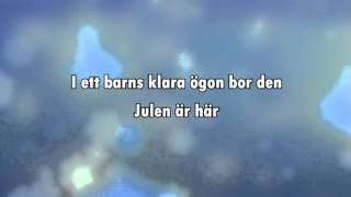 Julen är här (karaoke - lyrics)