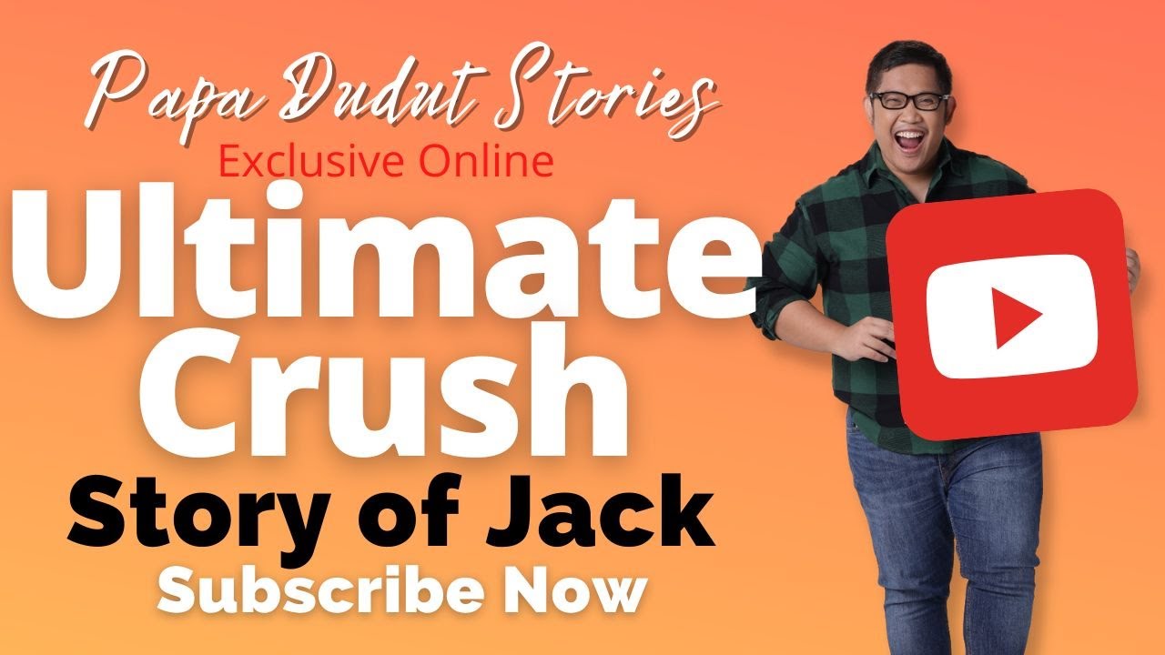 JACK | PAPA DUDUT STORIES