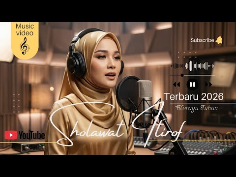 SHOLAWAT I'TIROF (OFFICIAL MUSIC VIDEO) [DIKA MUSIC] @ChannelDIKAMUSIC