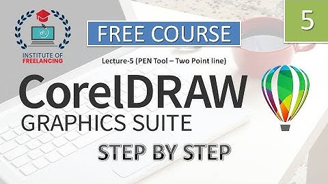 CorelDRAW Graphic Suite 2021 Lecture-5 (PEN TOOL - Two Point Line)