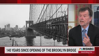 MOJO BROOKLYN BRIDGE 140 YEARS OLD TODAY WITH KEN BURNS 05 24 2023