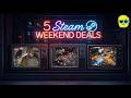 5 Steam Weekend Deals to Steal! | May 29