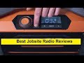 Top 3 Best Jobsite Radio Reviews in 2019 Top 3 Best Jobsite Radio Reviews in 2019