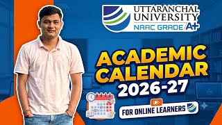 Uttaranchal University Academic Calender | Online batch August 2026