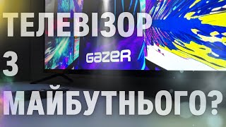 Огляд Gazer Metasmart TV: телевізор з родзинкою