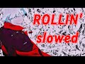 LIMP BIZKIT ROLLIN SLOWED REVERB
