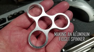 Making an Aluminum Fidget Spinner with a Grizzly G0704 CNC Mill