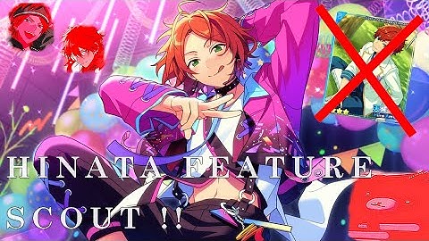 Ensemble Stars!! - HINATA FEATURE SCOUT (BASIC) !