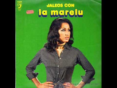 La Marelu - Si mi novio no me quiere